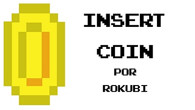 Insert Coin por Rokubi