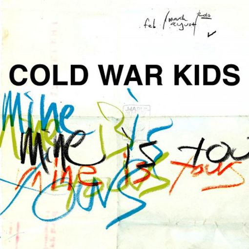 Portada del disco "Mine is yours" de Cold War Kids, imagen cortesía de José Luis Dávila