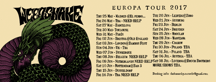 Weedsnake Europa Tour 2017
