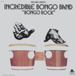 Portada del disco Bongo Rock de The Incredible Bongo Band