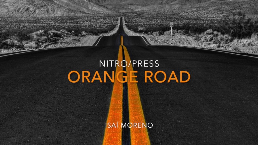 Orange Road de Isaí Moreno, publicado por Nitro Press, 2019