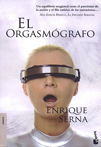 Portada de El Orgasmógrafo de Enrique Serna
