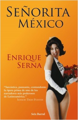 Portada de Señorita México de Enrique Serna
