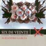 Six de veinte de Alejandro García