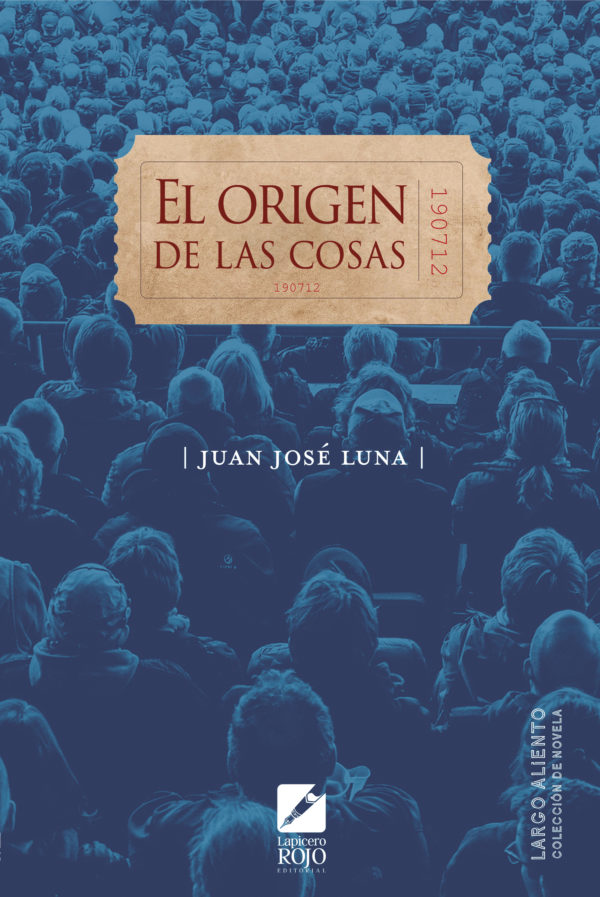 Portada de "El origen de las cosas", de Juan José Luna.