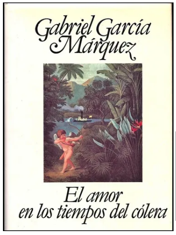 Portada de El amor en los tiempos del cólera, de Gabriel García Márquez.