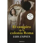 Portada del libro "El vampiro de la colonia Roma" de Luis Zapata