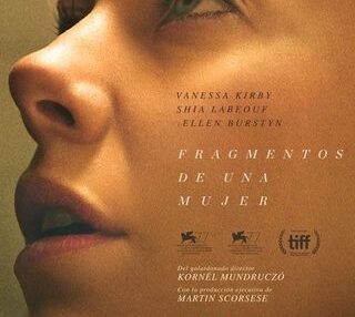 Cartel promocional de la película "Fragmentos de una mujer"