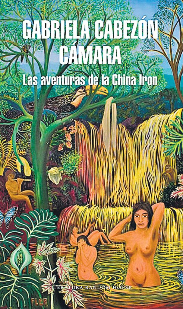 Portada de Las aventuras de la China Iron, de Gabriela Cabezón Cámara