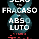 Portada de "El sexo y el fracaso del absoluto", de Slavoj Žižek