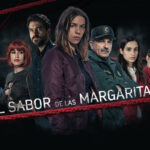 Cartel promocional de la serie "El Sabor de las Margaritas".