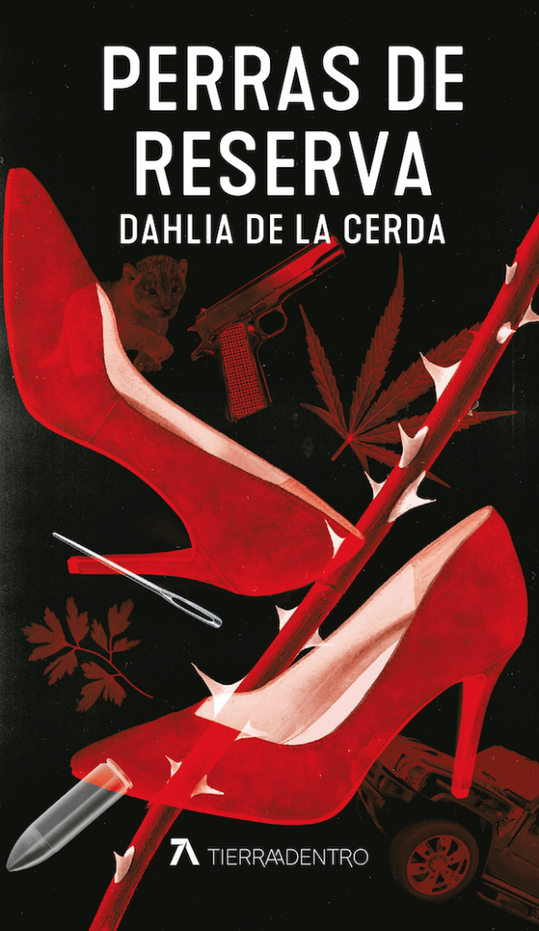 Portada de Perras de Reserva de Dahlia de la Cerda.