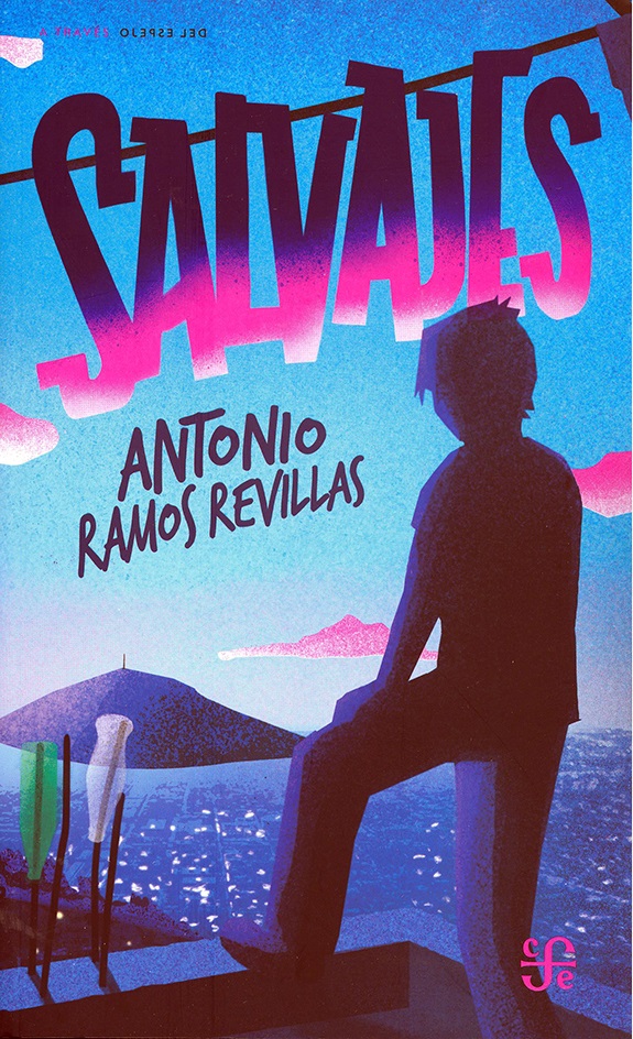 Salvajes de Antonio Ramos Revillas