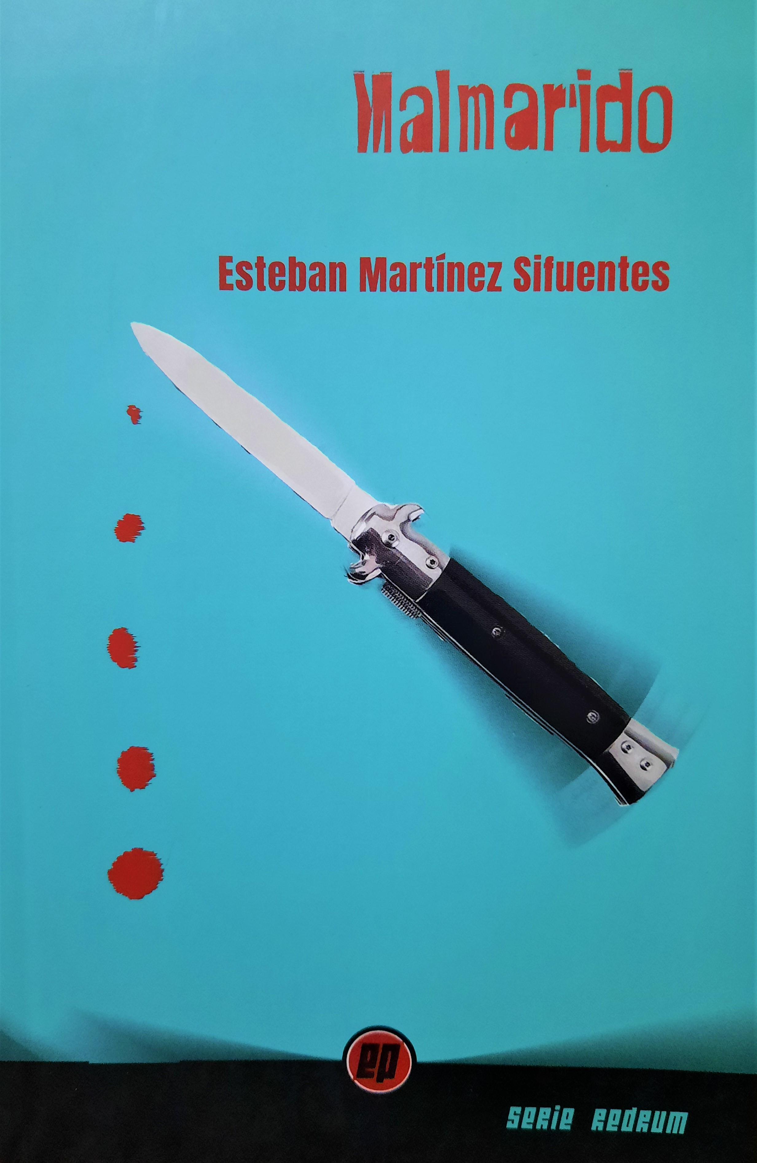 Portada de Malmarido, de Esteban Martínez Sifuentes