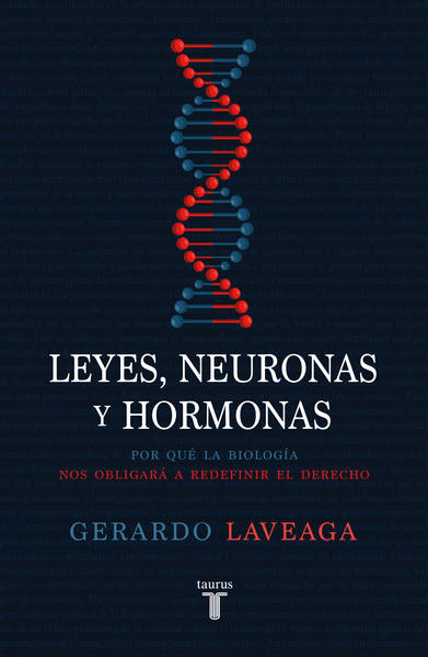 Portada del libro "Leyes, neuronas, hormonas"