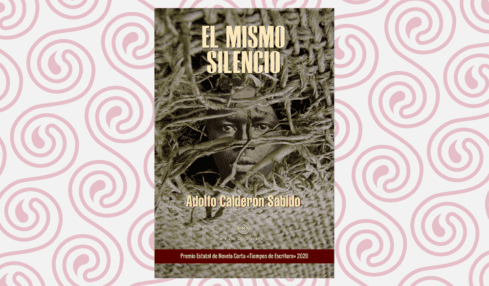 Portada de "El mismo silencio", Adolfo Calderón Sabido