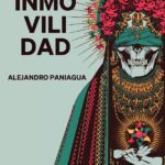 Portada de Inmovilidad de Alejandro Paniagua Anguiano publicado por Ediciones Periféricas
