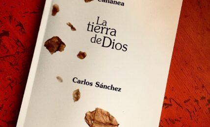 Cananea. La tierra de Dios de Carlos Sánchez