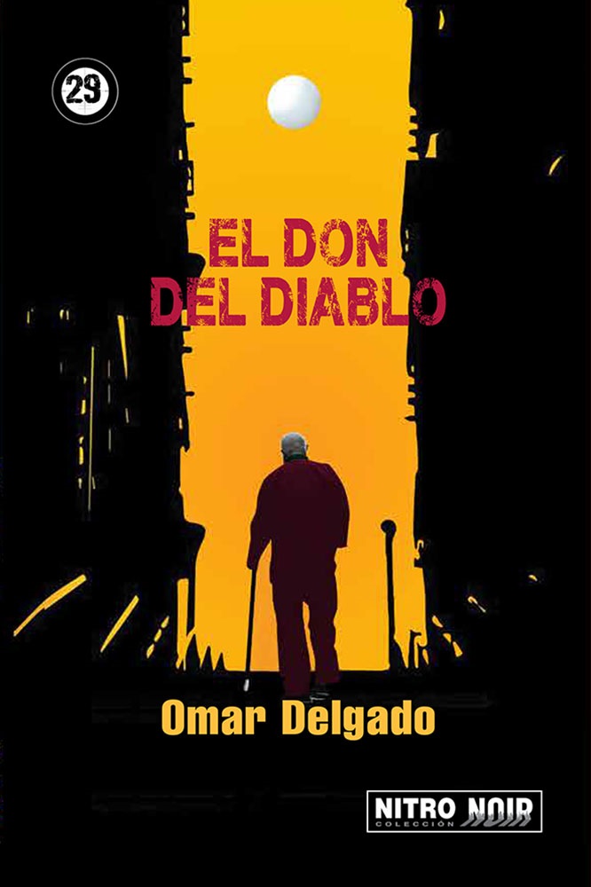 El don del diablo de Omar Delgado