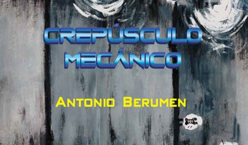 Crepúsculo Mecánico de Antonio Berumen publicado por Nitro Press y el ISC