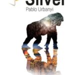 Silver de Pablo Urbanyi