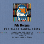 Fata Morgana por Clara García Sáenz