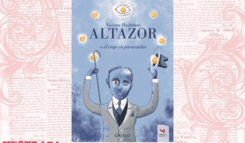 Altazor: un paseo celeste entre angelitos por Edgard Cardoza