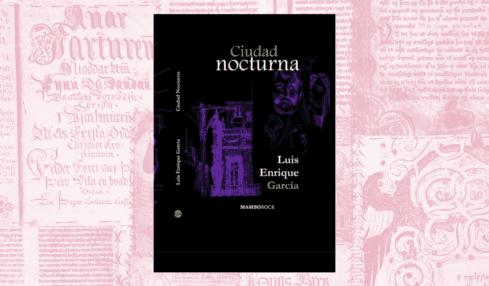 Ciudad Nocturna de Luis Enrique García publicado por Editorial MamboRock
