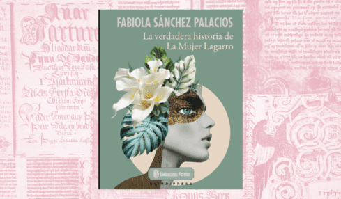 La verdadera historia de La Mujer Lagarto de Fabiola Sánchez Palacios publicada por Nitro Press