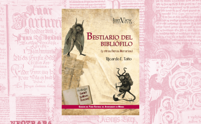 Portada del Bestiario del bibliófilo (y otras fieras literarias) de Ricardo E. Tatto publicado por Nitro Press