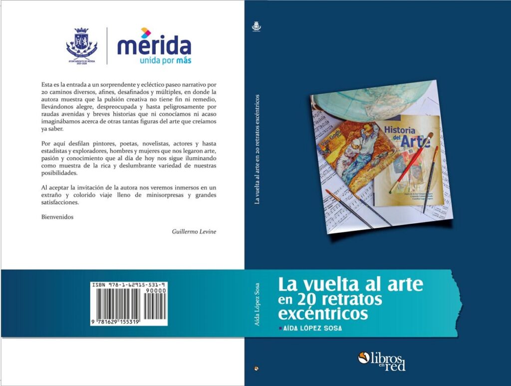 La vuelta al arte en 20 relatos excéntricos de Aída López Sosa