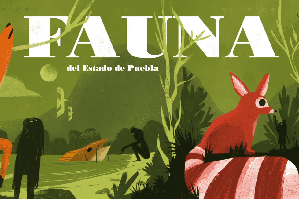 Portada de Fauna del Estado de Puebla narrada por niñas y niños. Ilustraciones de David Espinosa El Dee