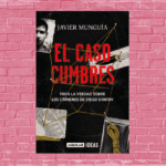 El caso Cumbres de Javier Munguía