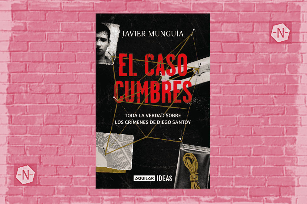 El caso Cumbres de Javier Munguía