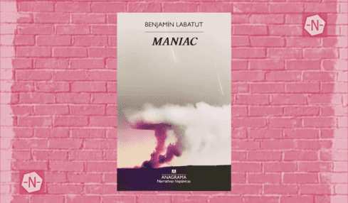 Maniac de Benjamín Labatut