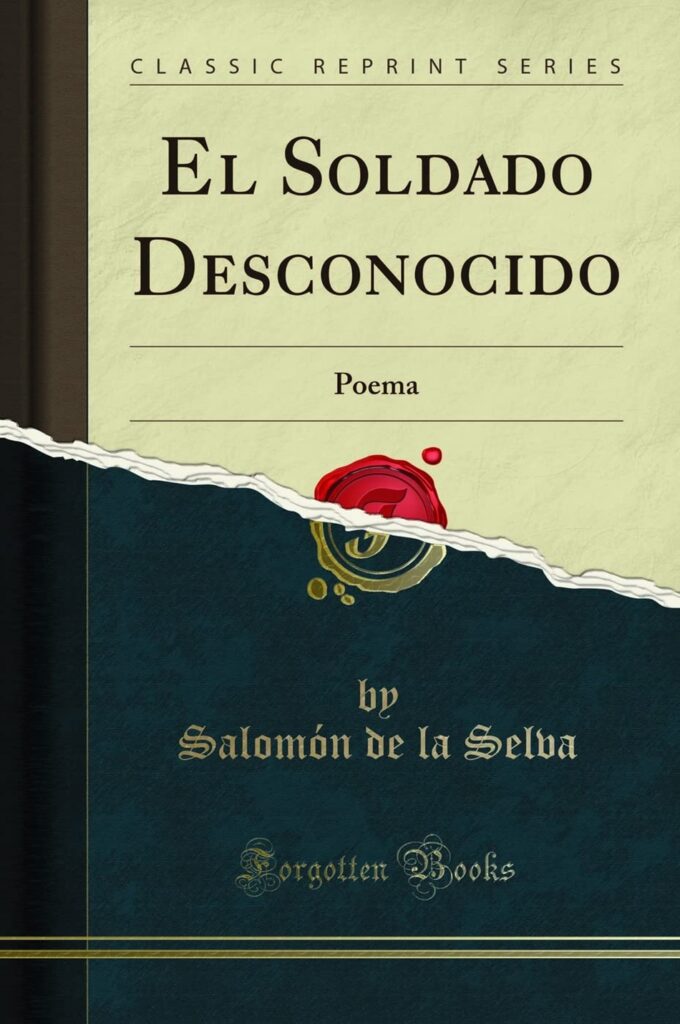 El soldado desconocido de Salomón de la Selva