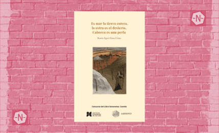 Es mar la tierra entera, la ostra es el desierto, Caborca es una perla, de Ramón Egren Gama