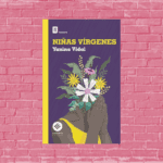 Niñas vírgenes de Yanina Vidal