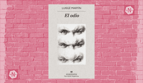 El odio de Luisgé Martín