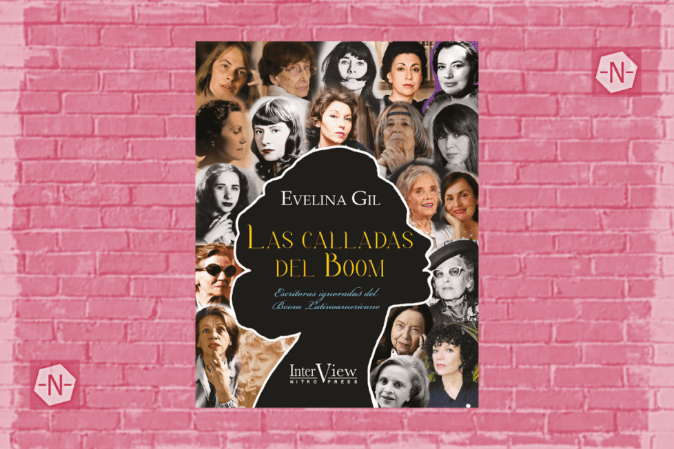 Las calladas del Boom de Eve Gil publicado por Nitro Press