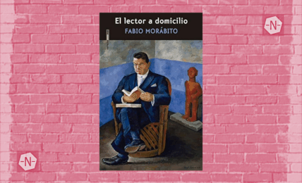 Lector a domicilio de Fabio Morábito
