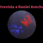 Entrevista a Daniel Avechuco