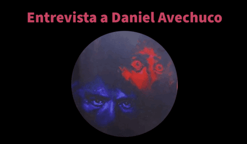Entrevista a Daniel Avechuco