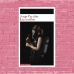 Las huellas de Jorge Carrión. Editorial Galaxia Gutenberg