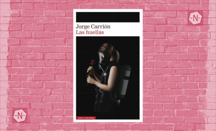 Las huellas de Jorge Carrión. Editorial Galaxia Gutenberg
