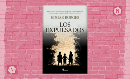 Los expulsados de Edgar Borges. Editorial Berenice