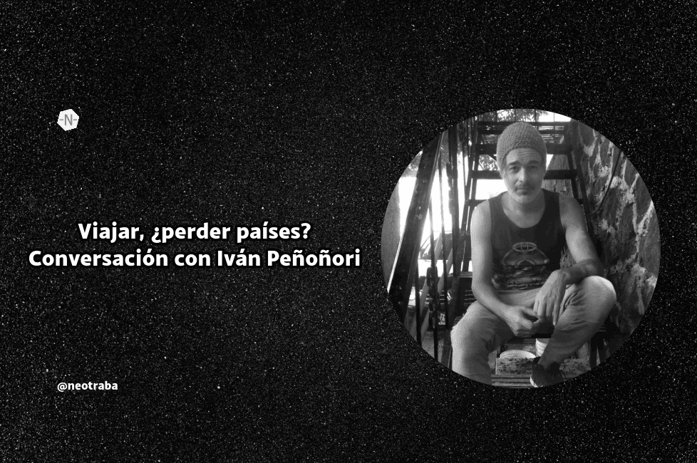 Conversación con Iván Peñoñori