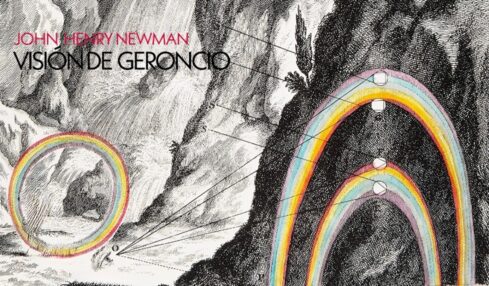 Visión de Geroncio de John Henry Newman publicado por la Editorial UPAEP