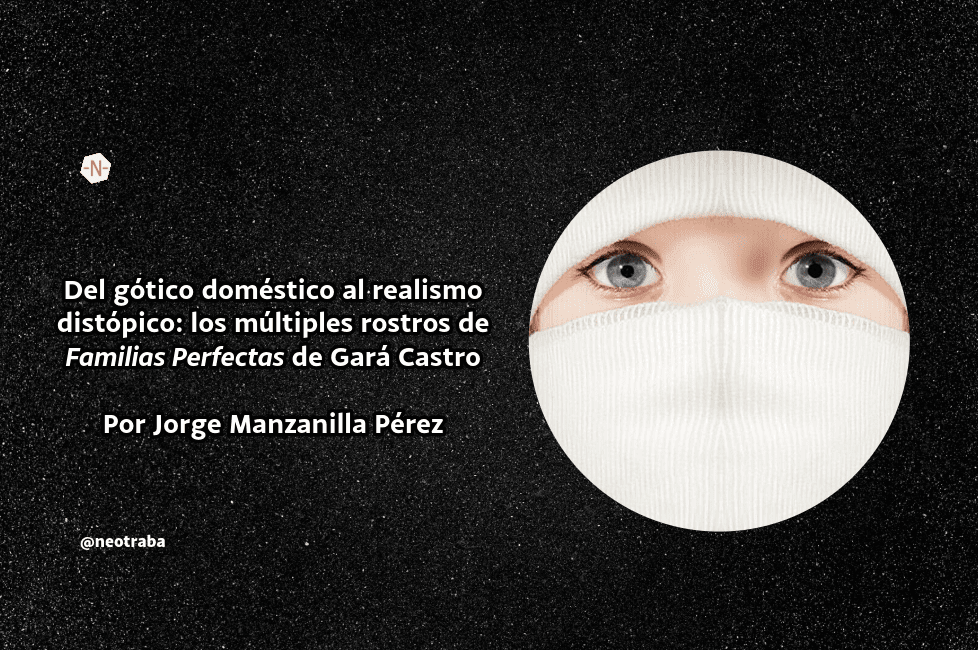 Familias Perfectas de Gará Castro