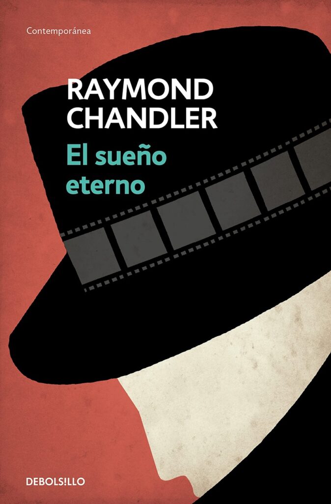 Portada de El sueño eterno de Raymond Chandler